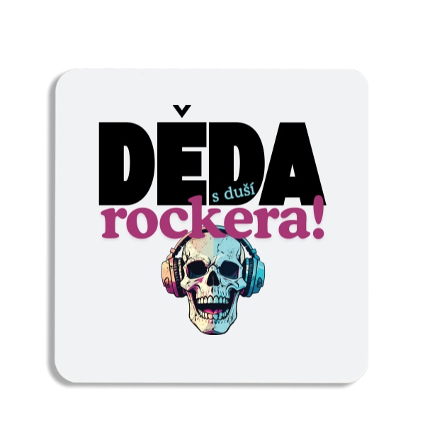 Podtácek  s potiskem Děda s duší rockera s lebkou se sluchátky