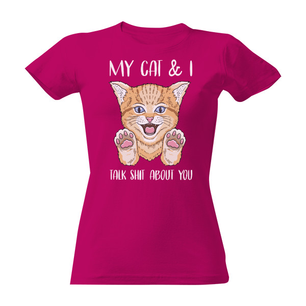 Já a moje kočka tě pomlouváme