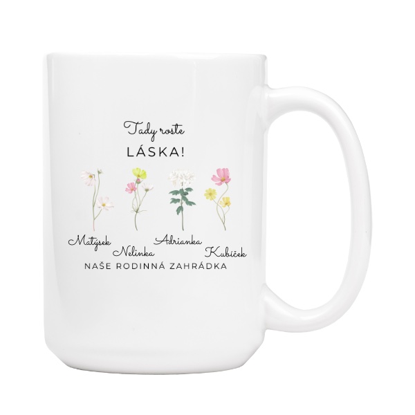 Hrnek velký s potiskem Tady roste láska se jmény čtyř dětí